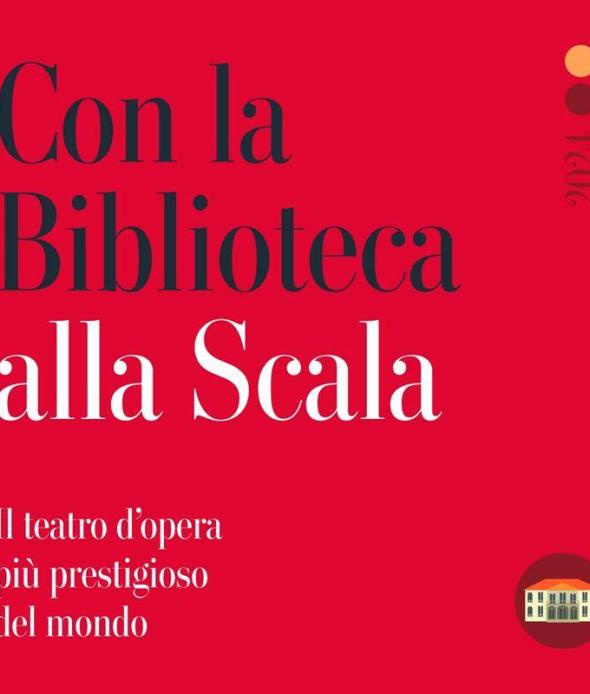 Con la Biblioteca alla Scala