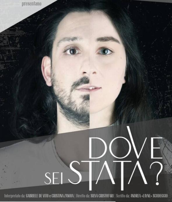 Dove sei stata?