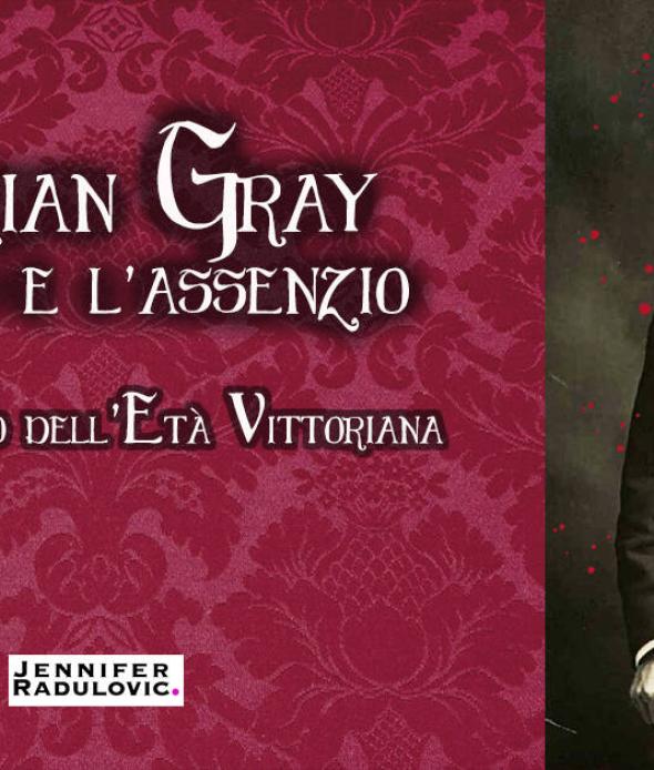 Dorian Gray - Il lato oscuro dell'Età Vittoriana tra oppio e assenzio