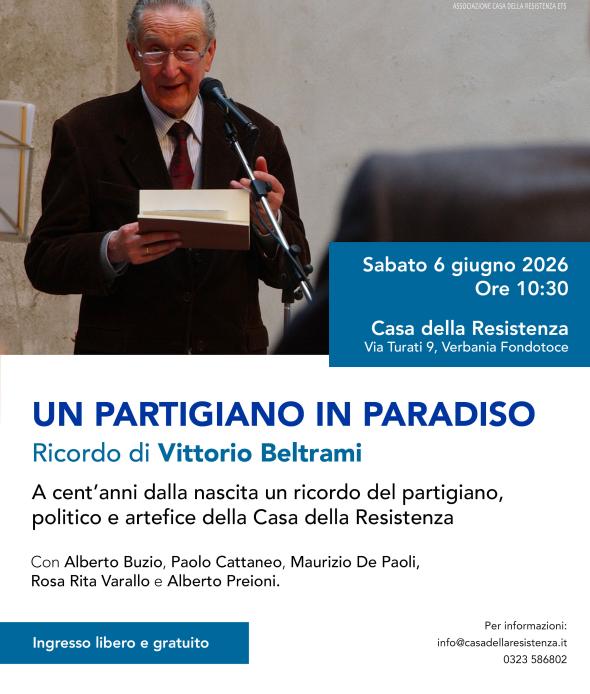 Un partigiano in paradiso. Ricordo di Vittorio Beltrami