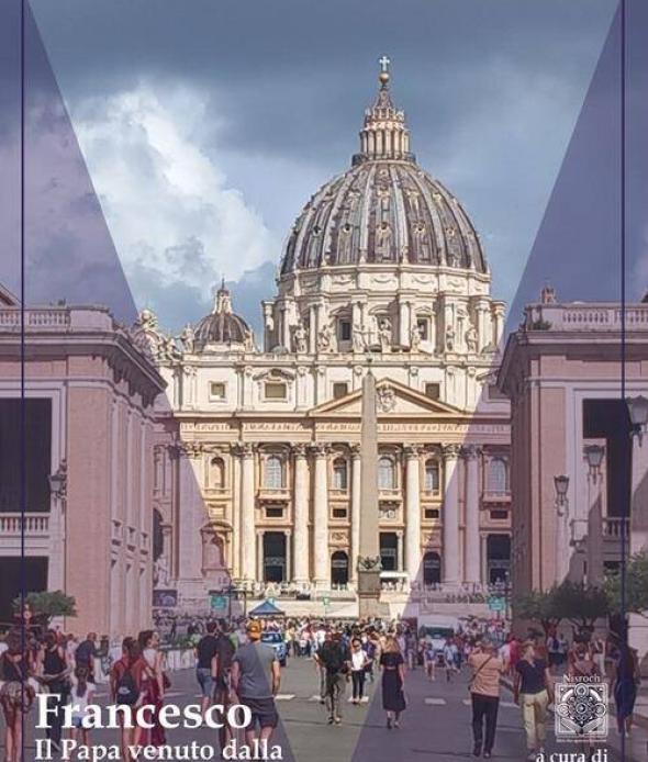 Francesco. Il Papa venuto dalla fine del mondo