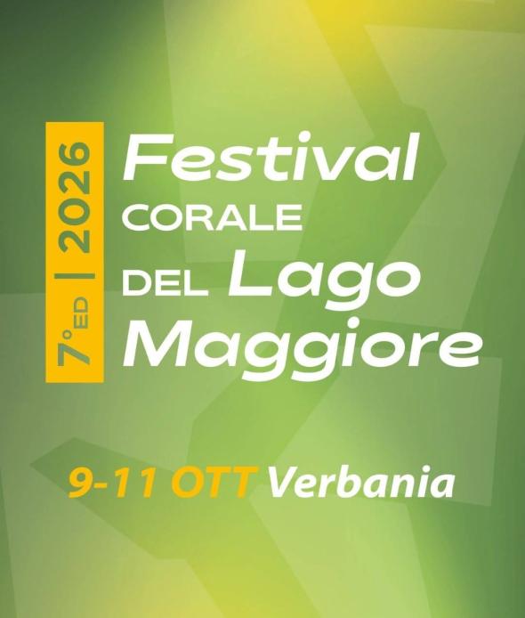 Festival Corale del Lago Maggiore -  7° edizione 