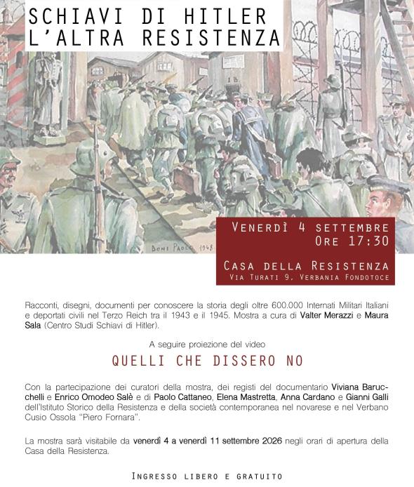 “SCHIAVI DI HITLER. L’ALTRA RESISTENZA”