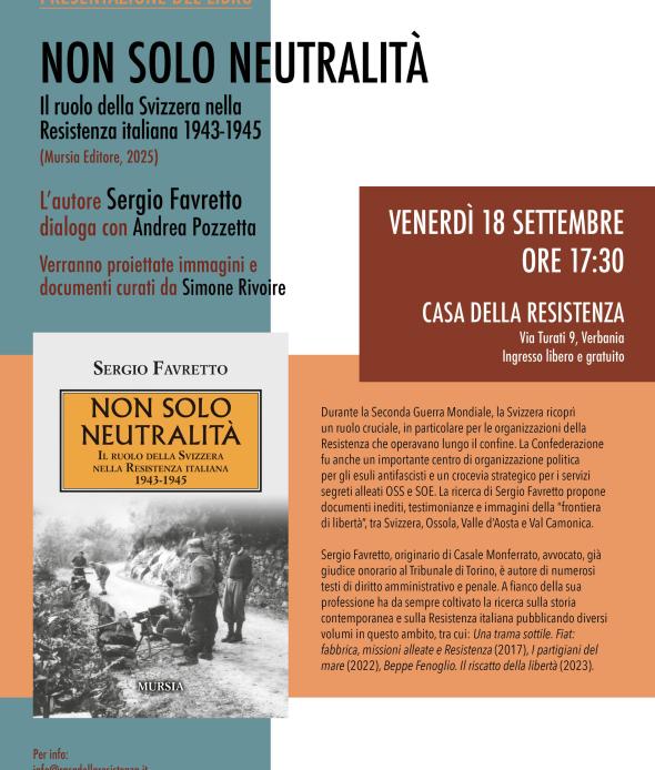 Non solo neutralità. Il ruolo della Svizzera nella Resistenza italiana (1943-1945)