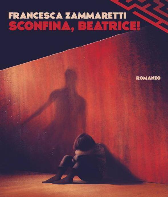Sconfina Beatrice! Presentazione del libro