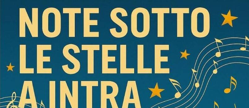 NOTE SOTTO LE STELLE A INTRA 2026