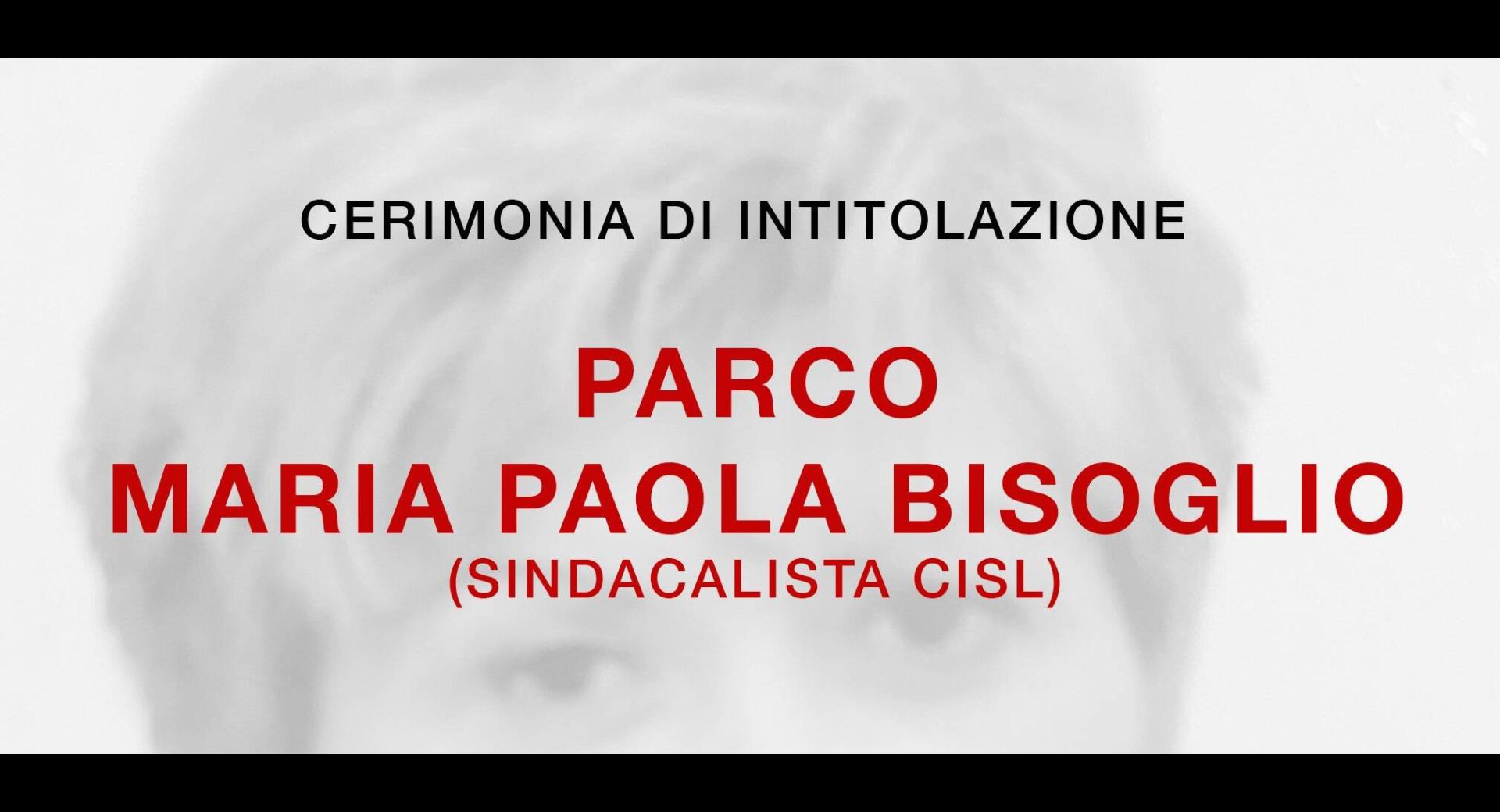 Intitolazione Parco M.P. Bisoglio