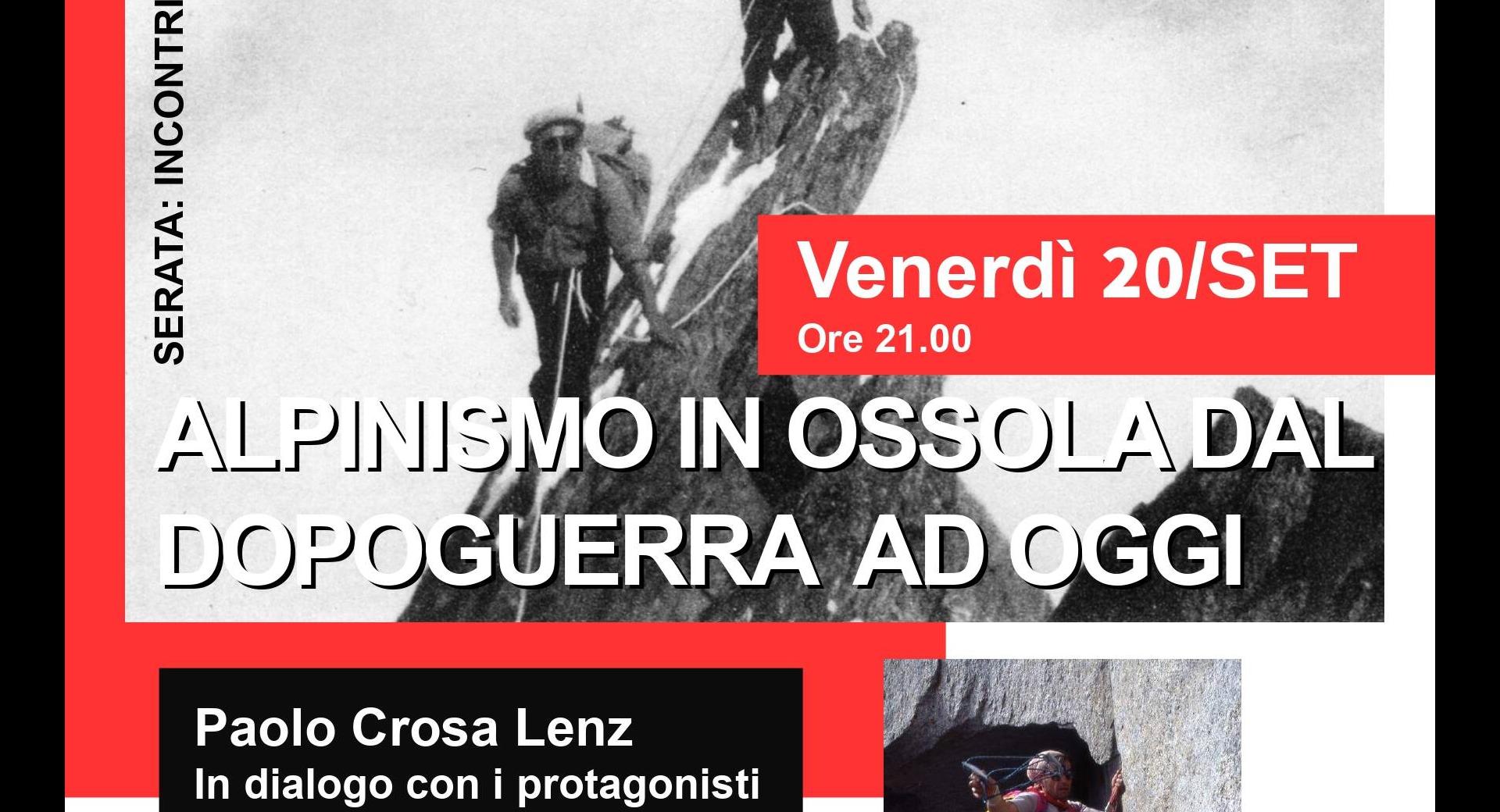 Alpinismo in Ossola dal dopoguerra ad oggi