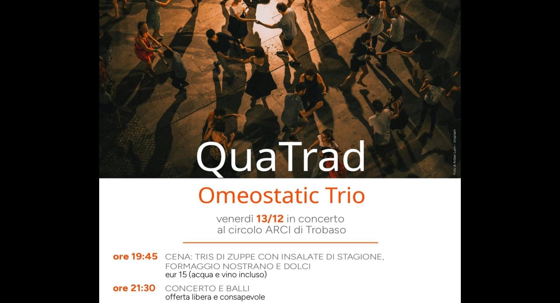 QuaTrad Omeostatic Trio