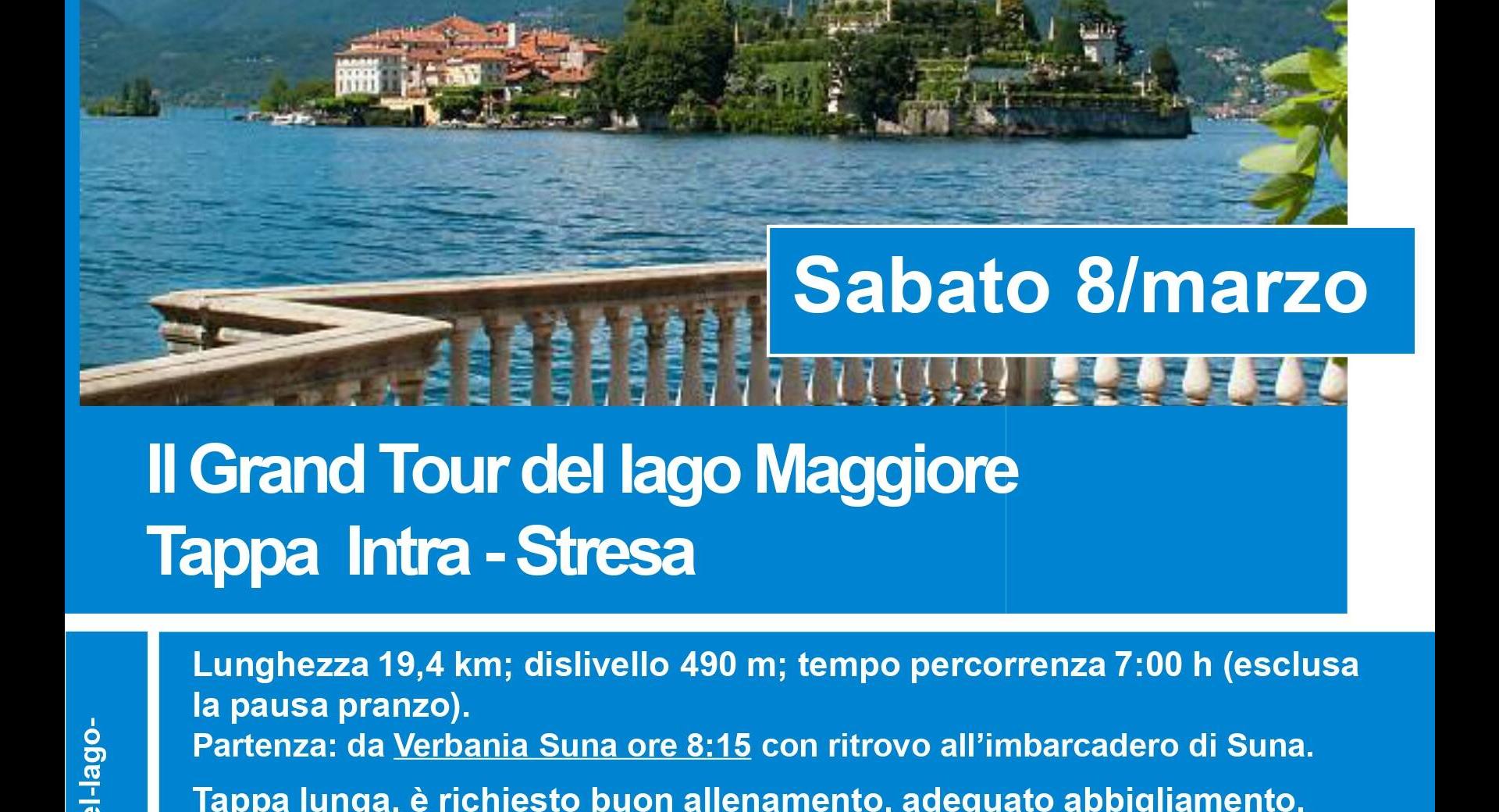 Il Grand Tour del Lago Maggiore Tappa Intra - Stresa