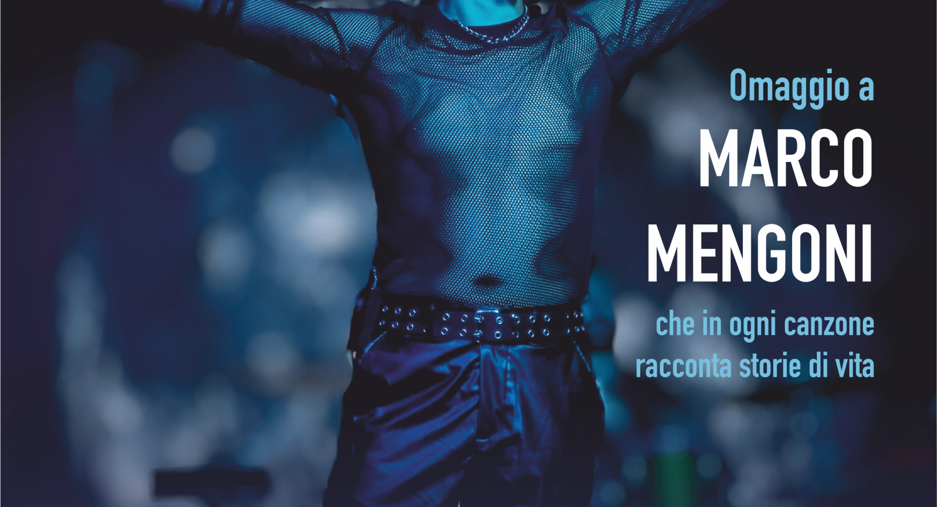 Tributo a Marco Mengoni 13 09 25