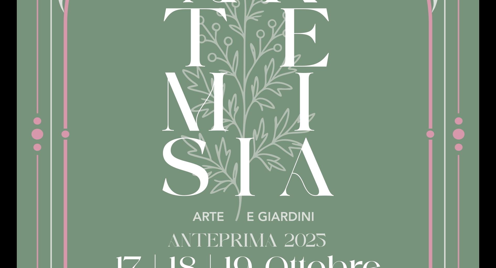 ANTEPRIMA ARTEMISIA 2025