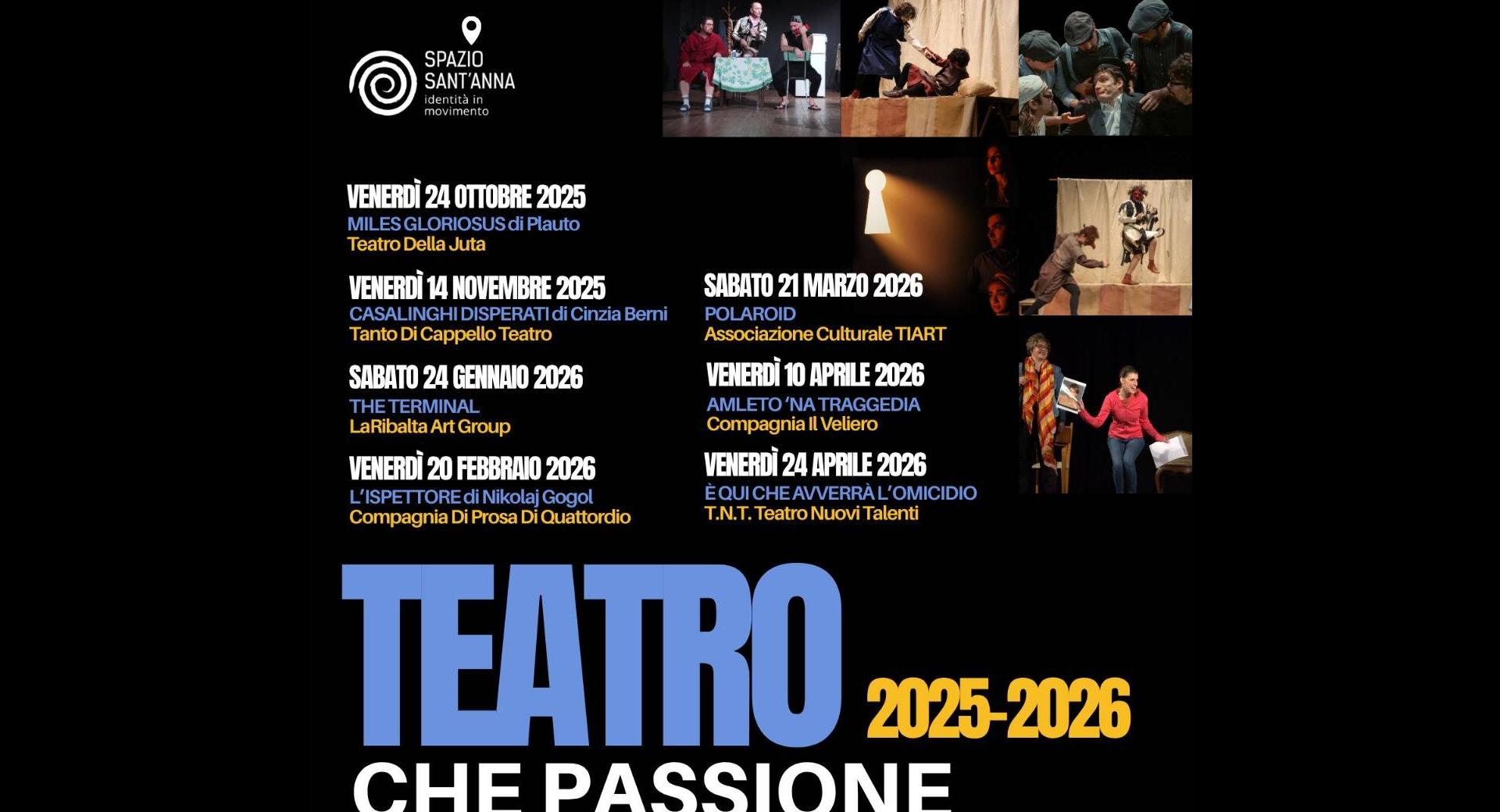 TEATRO CHE PASSIONE 2025 – 2026