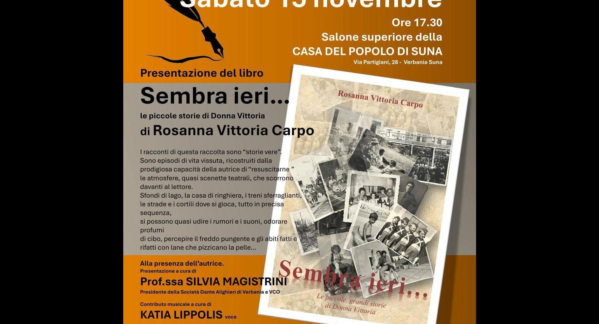 SEMBRA IERI.... LE PICCOLE STORIE DI DONNA VITTORIA