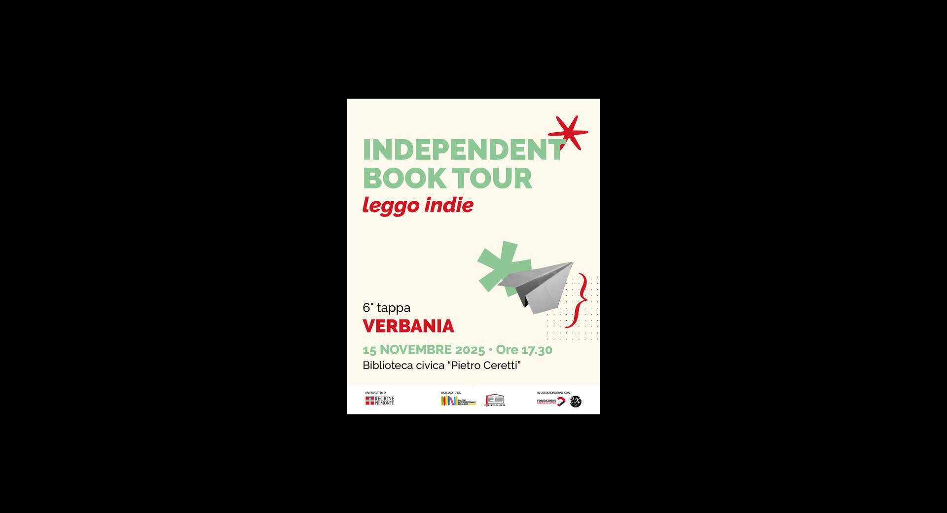 Independent Book Tour 6^ Tappa- Leggo indie