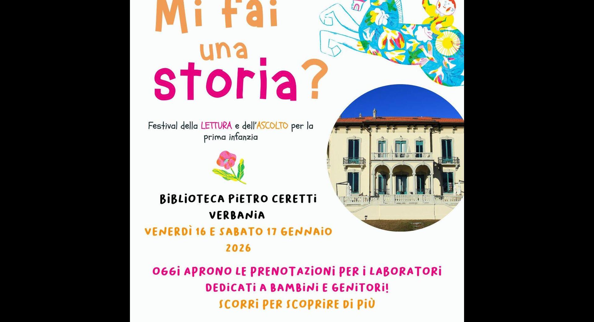 Mi fai una storia? Festival della lettura e dell'ascolto per la prima infanzia