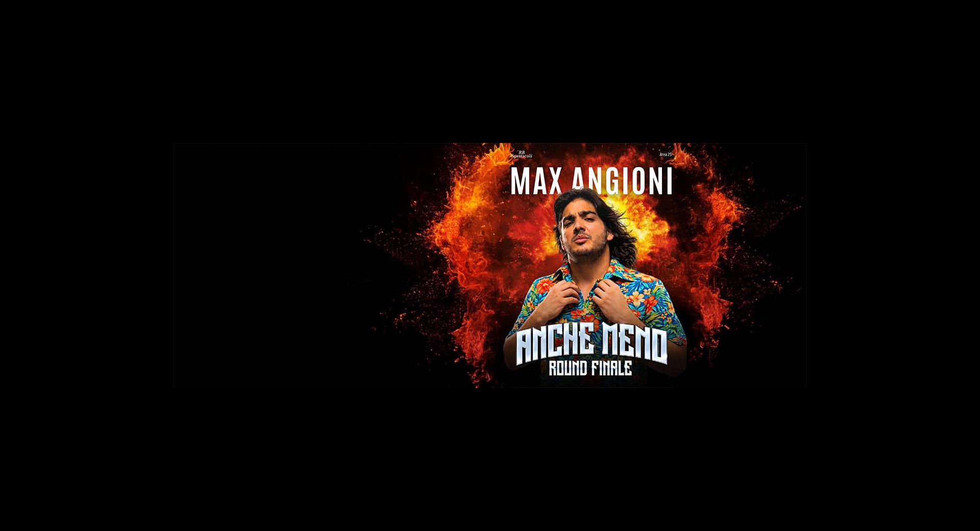 Max Angioni in "Anche meno" - Round finale