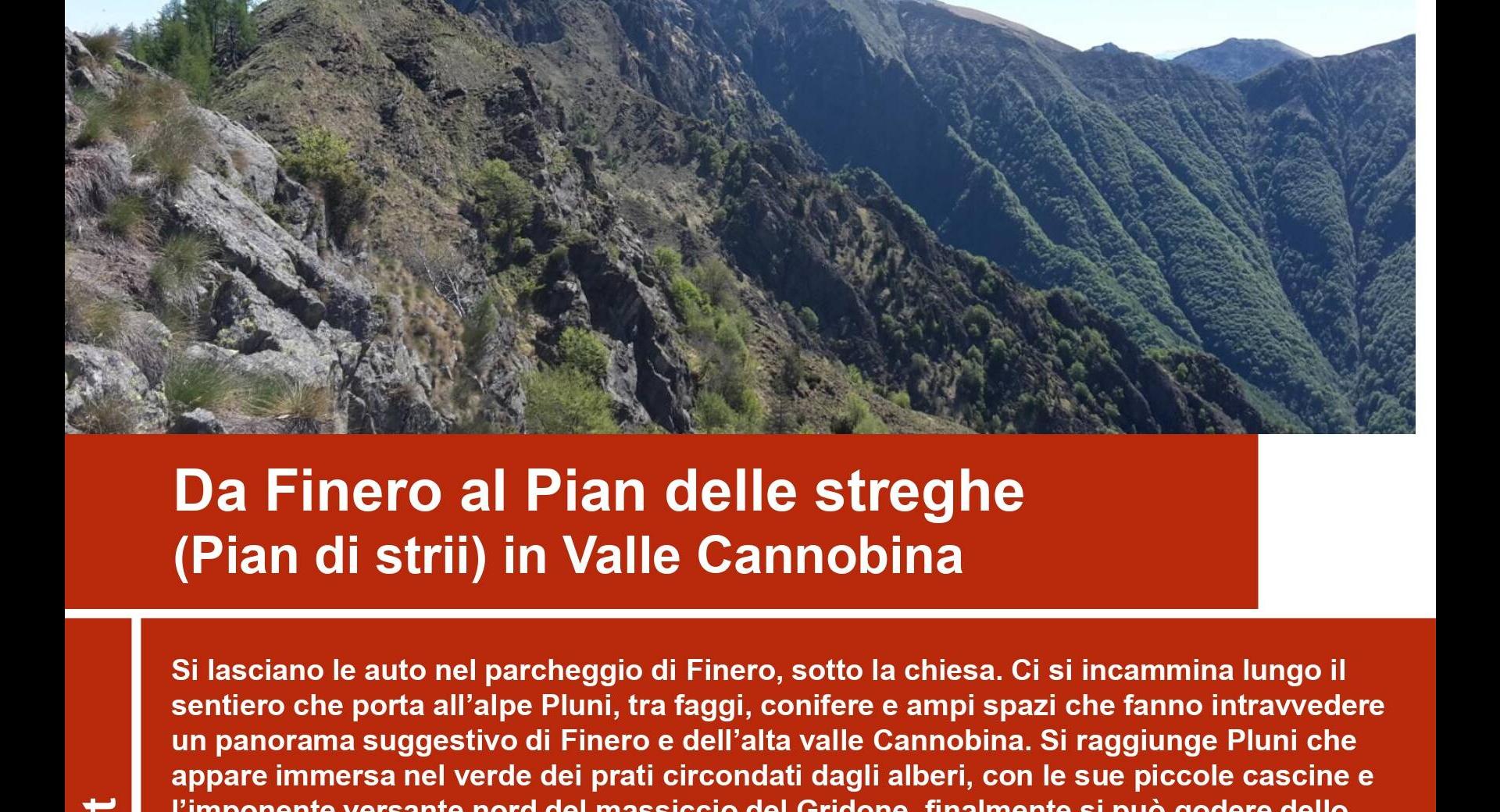 Escursione: Da Finero al Pian delle streghe (Pian di strii) in Valle Cannobina