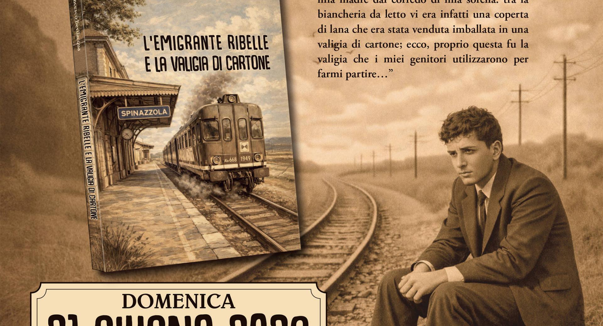 L'emigrante ribelle e la valigia di cartone