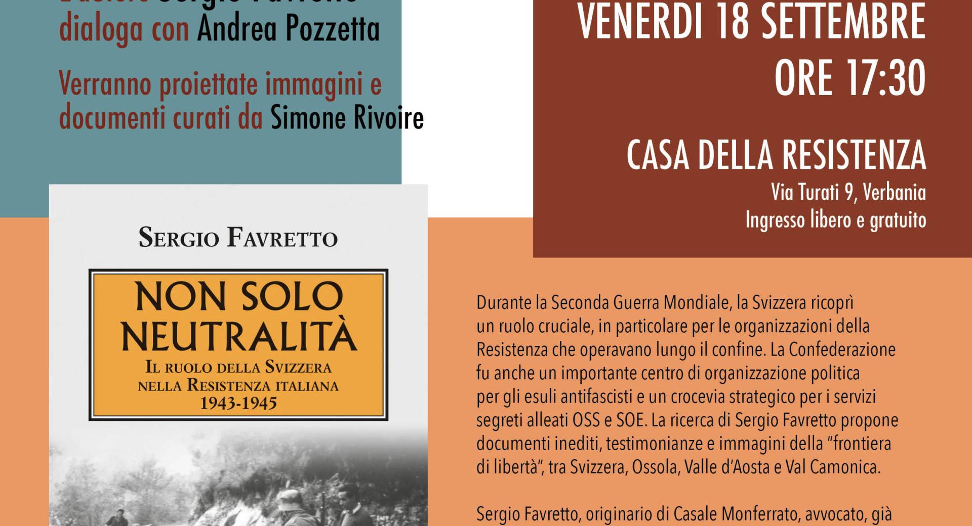 Non solo neutralità. Il ruolo della Svizzera nella Resistenza italiana (1943-1945)