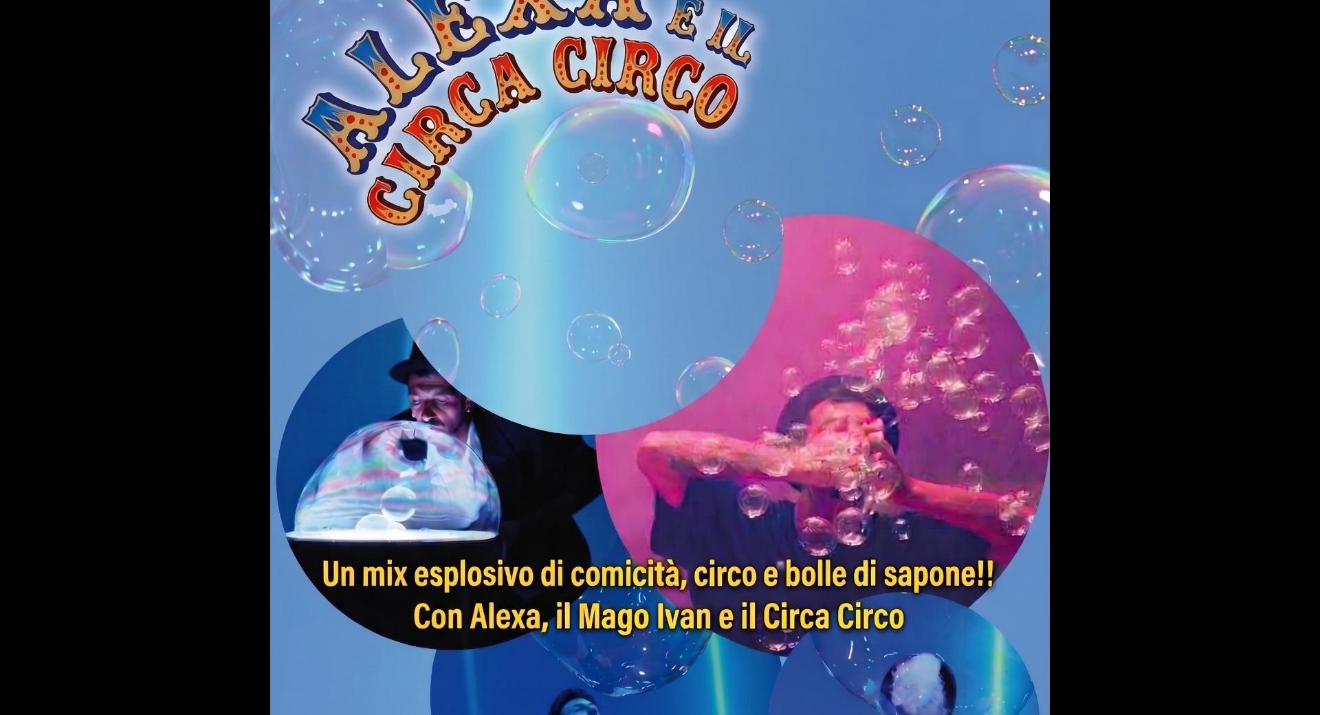 Alexa e il circa circo