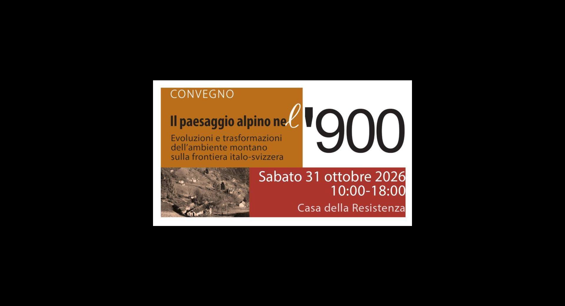 Il paesaggio alpino nel Novecento